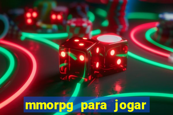 mmorpg para jogar com amigos